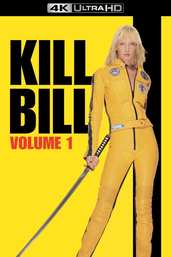 Kill Bill: Volume 1 (4K Vudu)