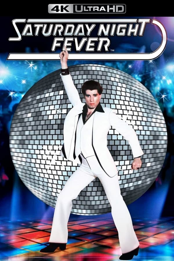 Saturday Night Fever (4K Vudu)