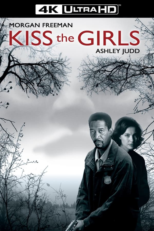 Kiss The Girls (4K Vudu)