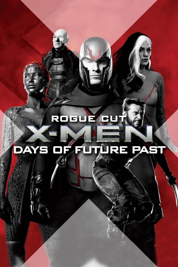 X-Men Days Of Future Past The Rogue Cut (HD MA/Vudu)
