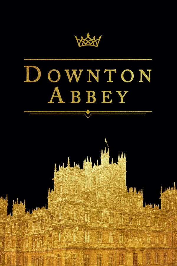 Downton Abbey (HD MA/Vudu)
