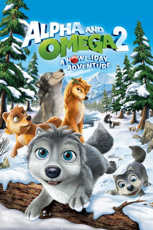 Alpha And Omega 2: A Howl-iday Adventure (HD Vudu)
