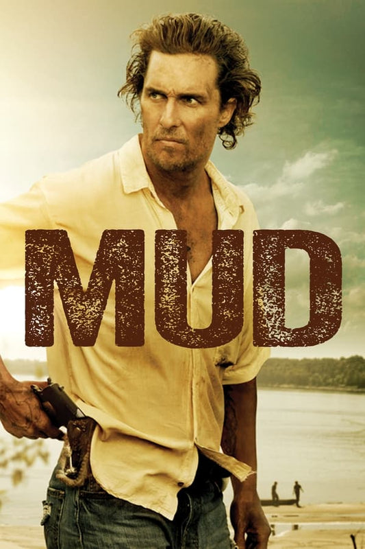 Mud (HD Vudu)