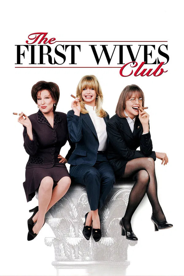 First Wives Club (4K Vudu)