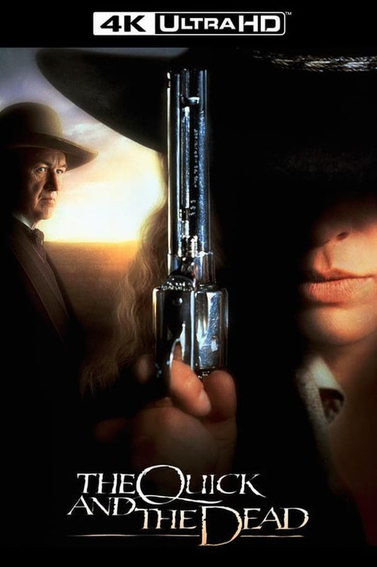 Quick And The Dead (4K MA/Vudu)