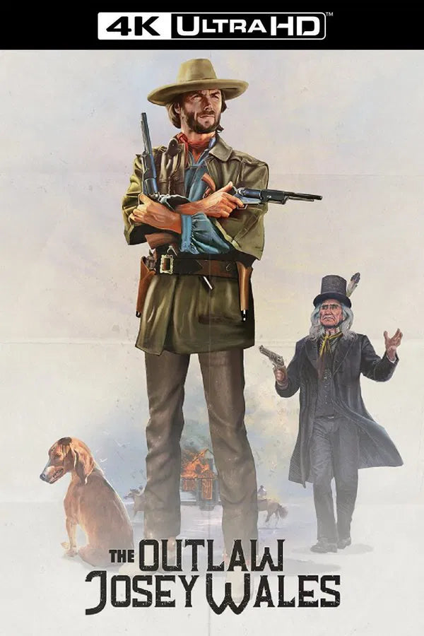 Outlaw Josey Wales (4K MA/Vudu)