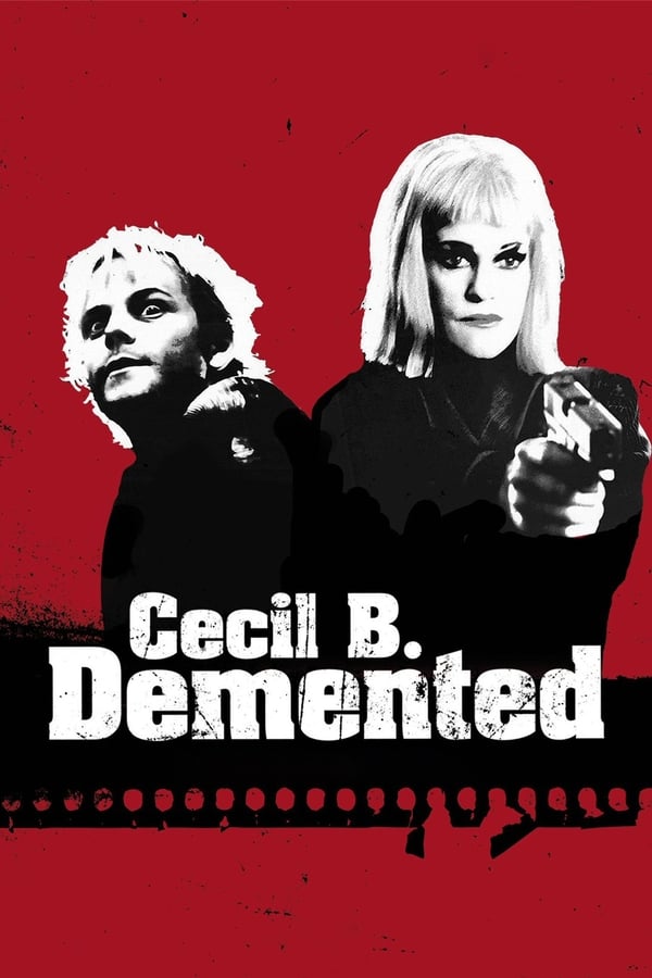 Cecil B. Demented (HD Vudu)