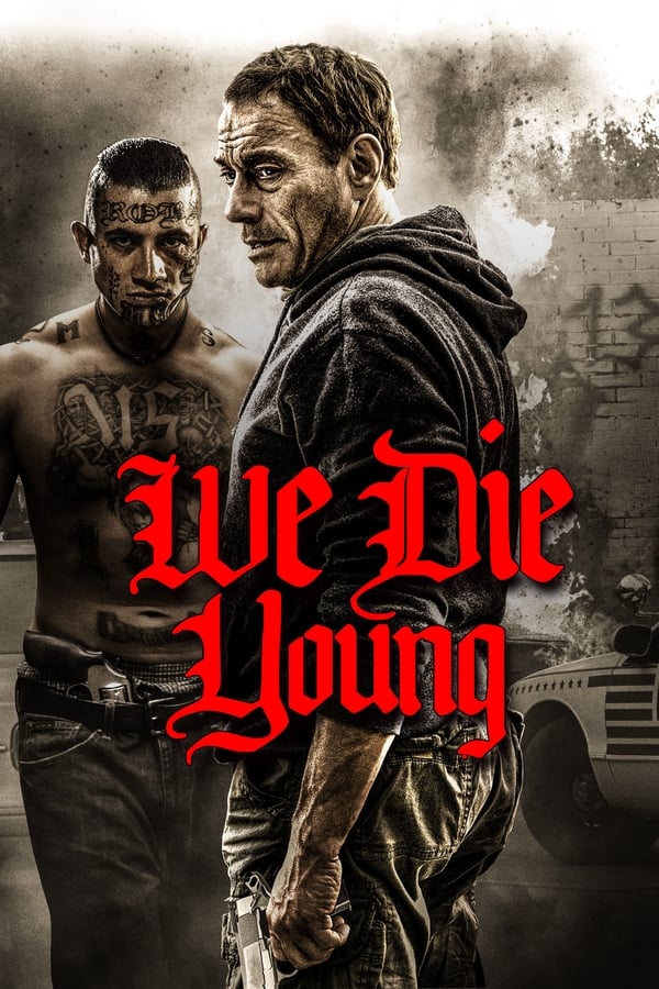 We Die Young (HD Vudu)