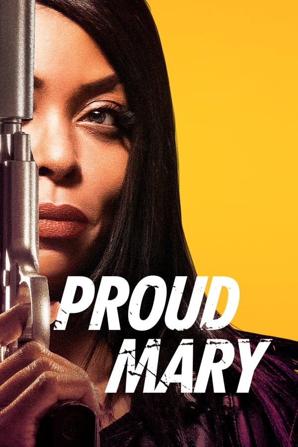 Proud Mary (HD MA/Vudu)