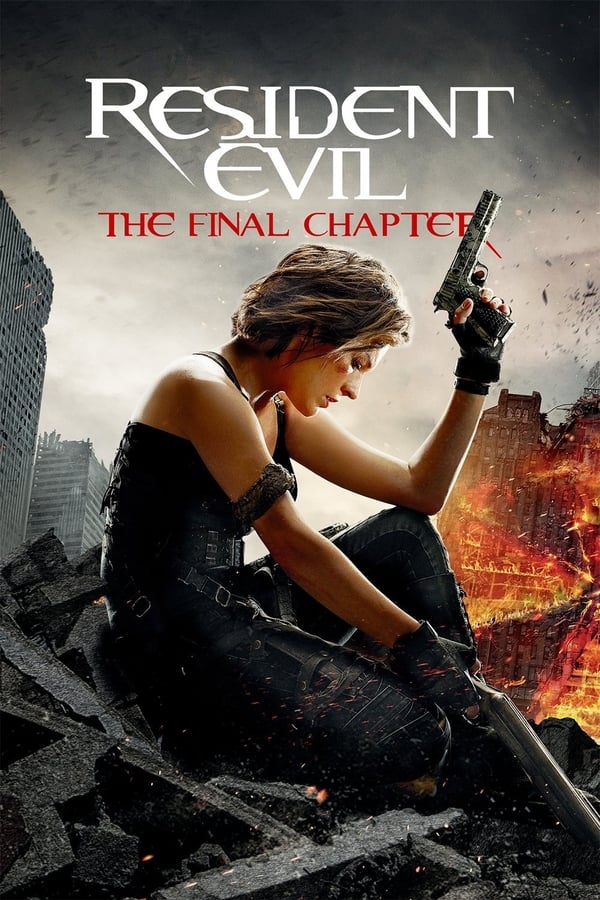 Resident Evil The Final Chapter (HD MA/Vudu)