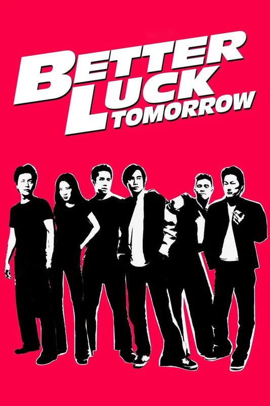 Better Luck Tomorrow (HD Vudu)