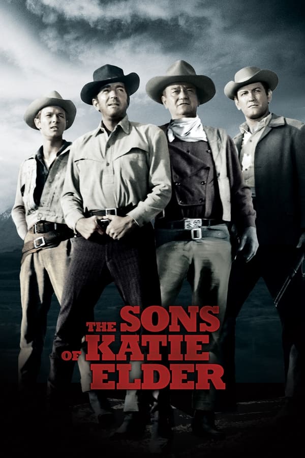 Sons Of Katie Elder (HD Vudu)