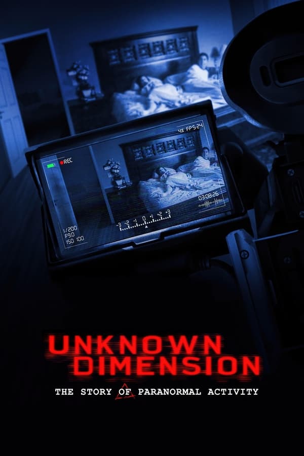 Unknown Dimension: The Story of Paranormal Activity (HD Vudu)