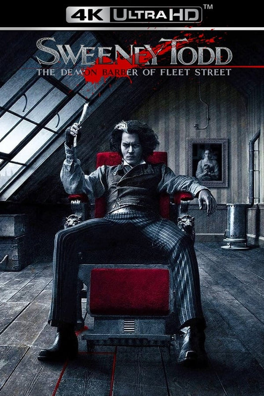 Sweeney Todd The Demon Barber Of Fleet Street (4K Vudu)