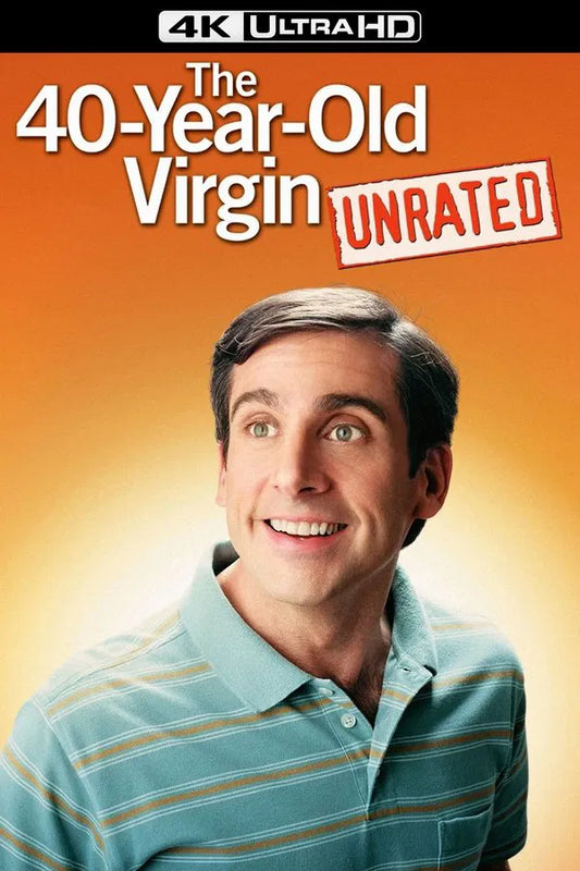 40-Year-Old Virgin Unrated (4K MA/Vudu)