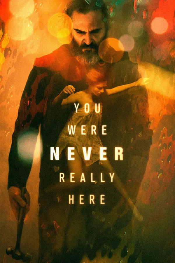 You Were Never Really Here (4K Vudu)