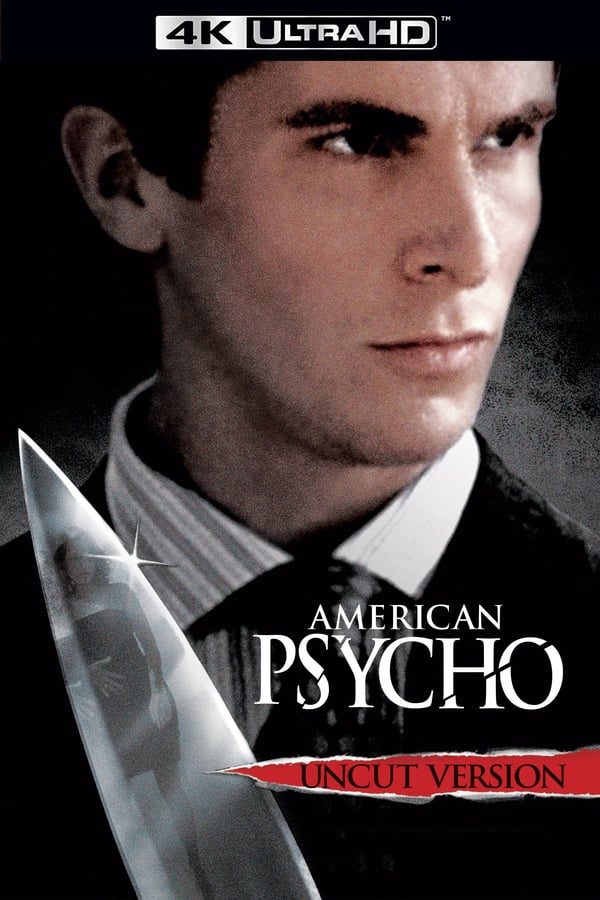 American Psycho Uncut Version (4K Vudu)