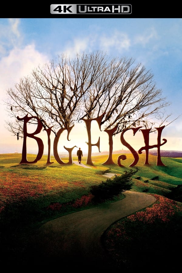 Big Fish (4K MA/Vudu)