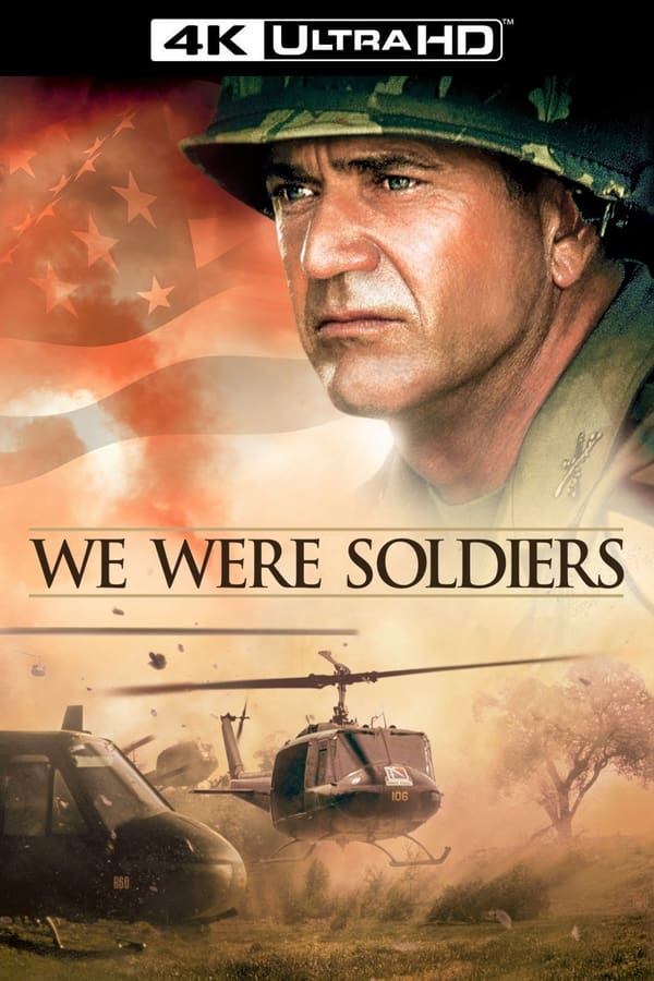 We Were Soldiers (4K Vudu)