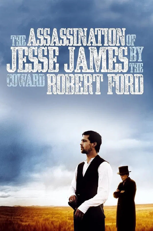 Assassination Of Jesse James By The Coward Robert Ford (HD MA)