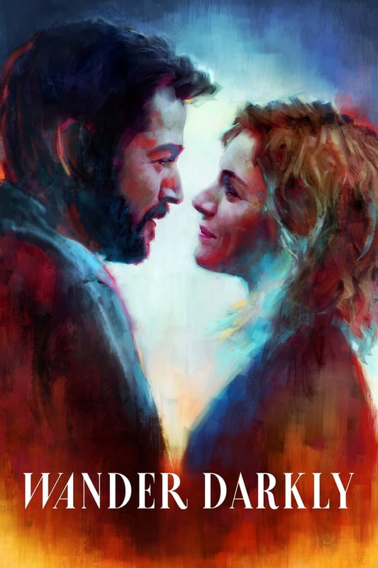Wander Darkly (HD Vudu)