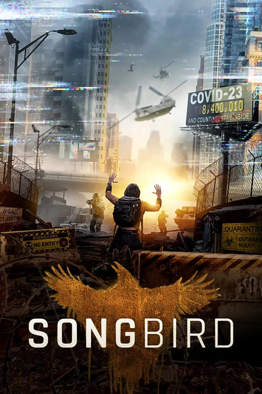 Songbird (4K Vudu)