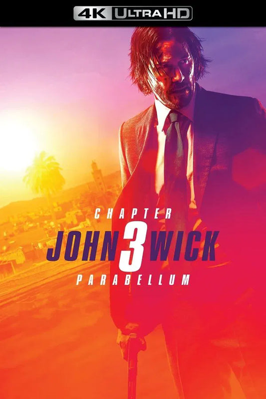 John Wick Chapter 3: Parabellum (4K MA)